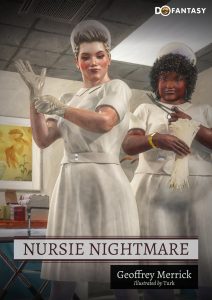 Nursie Nightmare (fansadox album 27 by Geoffrey Merrick, Turk)